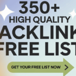 350+ High Quality Backlinks Free List